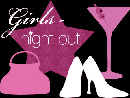 1000  images about Girls Night Out on Pinterest | Clip art, Nightclub and Night out