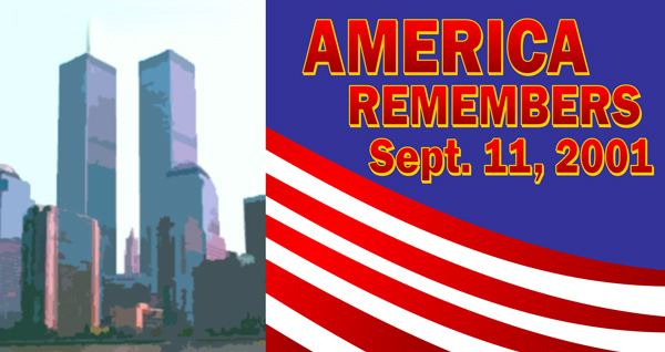 September 11, 2001 we still .