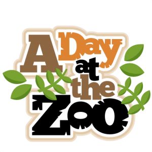 A Day at the Zoo scrapbook title SVG cut files for scrapbooking silhouette cut files svgs