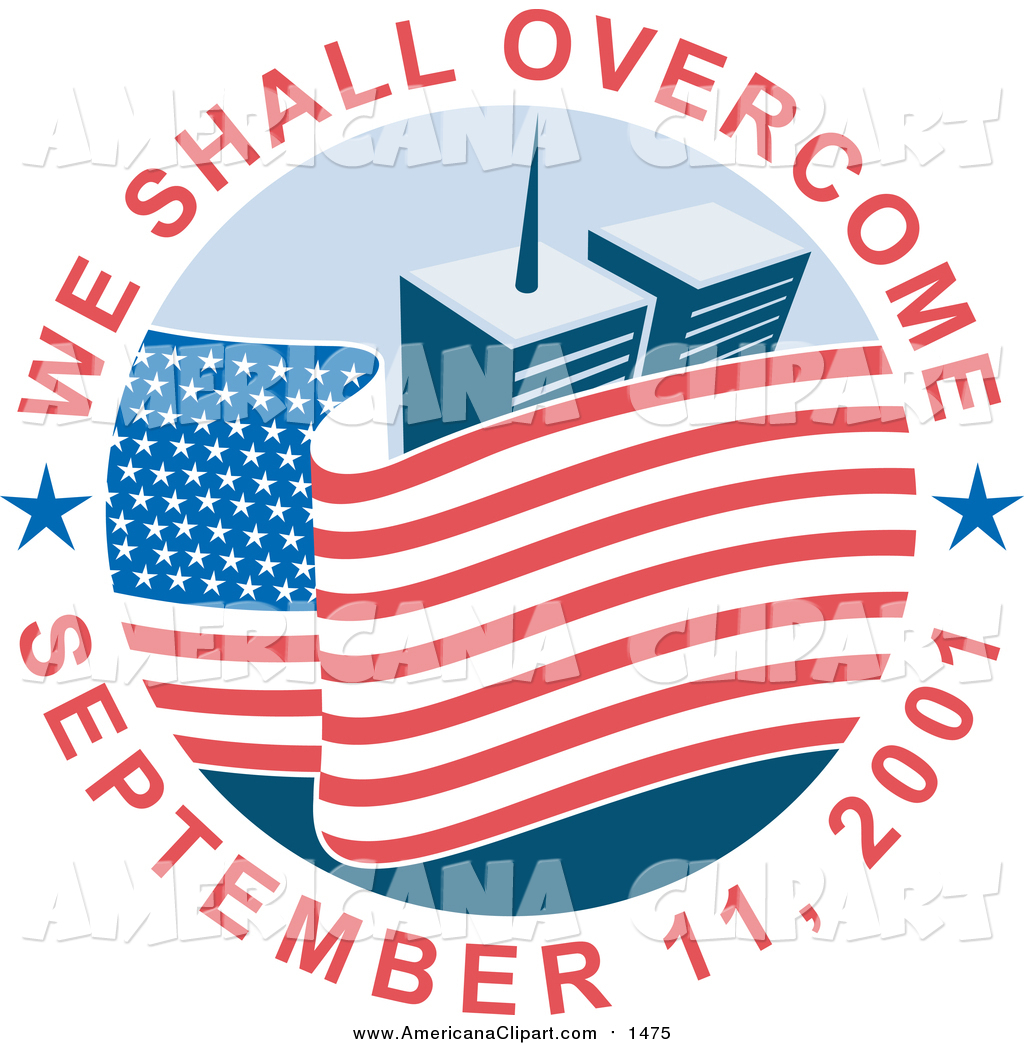 Americana Vector Clip Art of a We Shall Overcome September 11, 2001 Text Around an