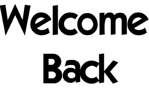 Back D · Welcome Back Signs .