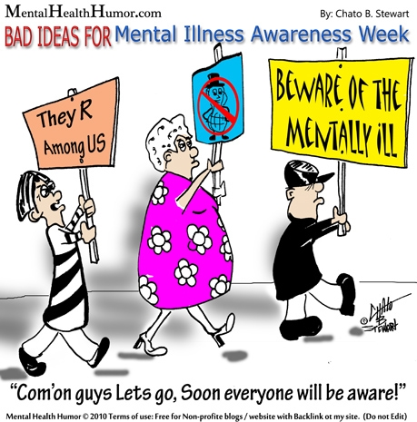 Bad ideas for mental illness
