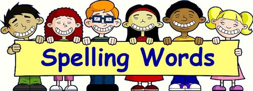 Below Is A List Of Weekly Spelling Words For The 2014 2015 School Year