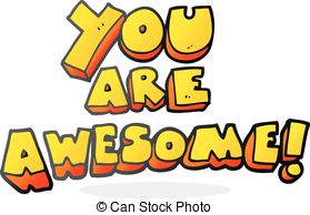 ... cartoon you are awesome text - freehand drawn cartoon you... ...