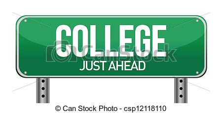 College Just Ahead Green Road Sign illustration design over.