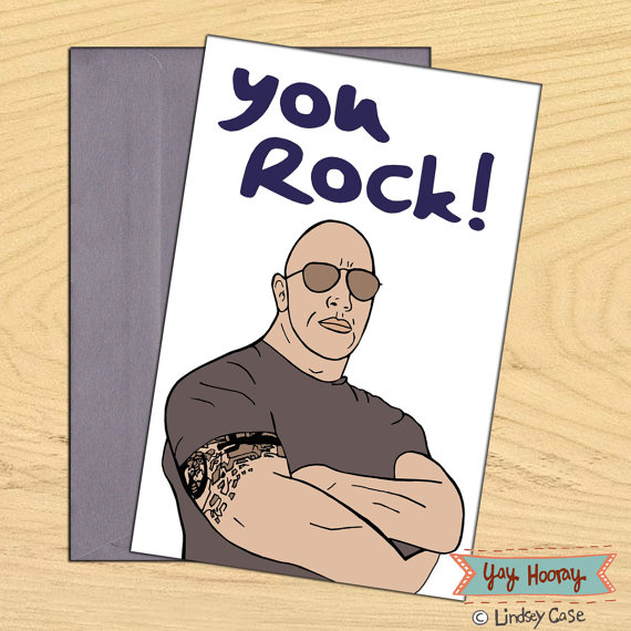 The Rock Dwayne Johnson, You Rock blank funny birthday card