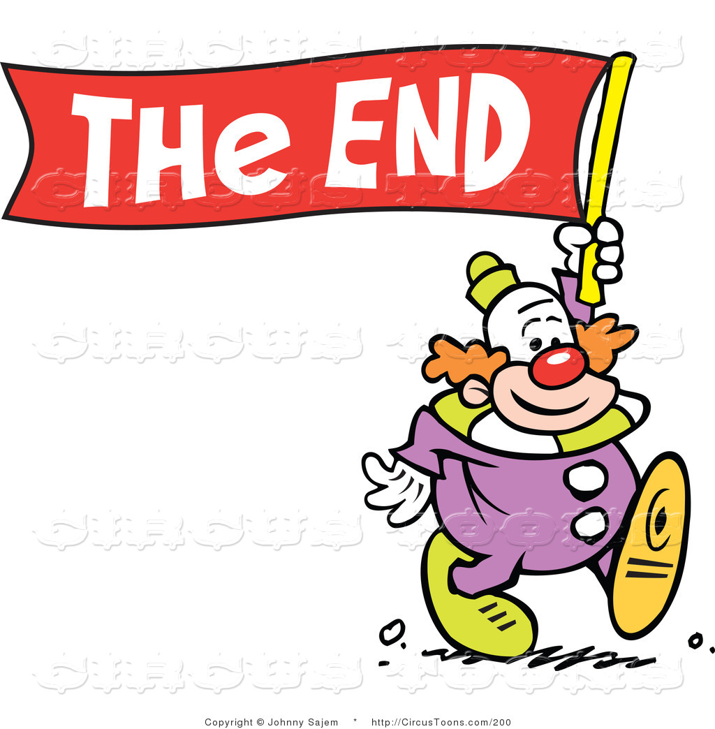 End Clipart Circus Clipart Of A Smiling Clown Carrying A The End