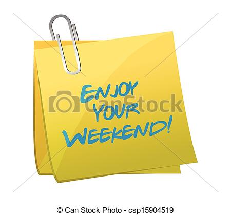 ... enjoy your weekend post.  - Weekend Clip Art