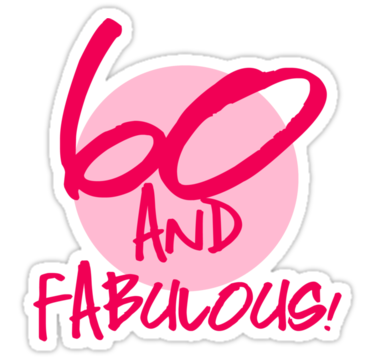 Fabulous 60th Birthdayu0026qu - 60th Birthday Clip Art