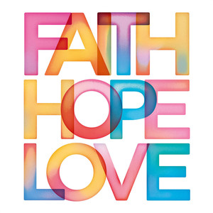 »Faith Hope Love 90/90 cm .