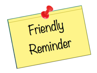 Friendly Reminders - Friendly Reminder Clip Art