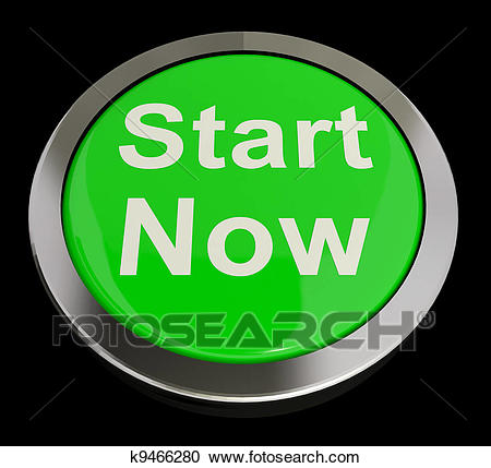 Stock Illustration - Start Now Button Meaning To Commence Immediately.  Fotosearch - Search Clipart,