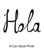 ... Hand-written word HOLA, lettering. Vector illustration