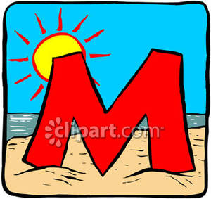 Letter M On A Sunny Be... ...