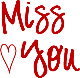 Like For You All To Know That - I Miss You Clip Art