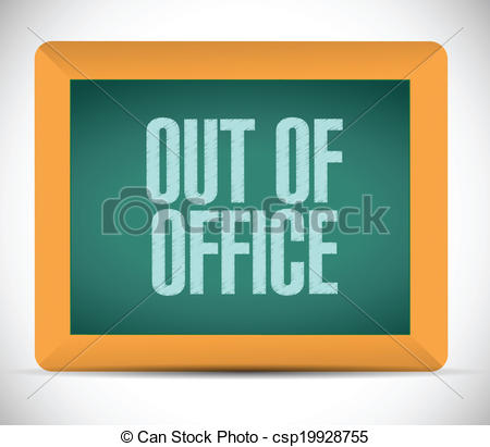 ... out of office message illustration design over a white... ...