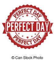 ... Perfect day stamp - Perfect day grunge rubber stampon white,.
