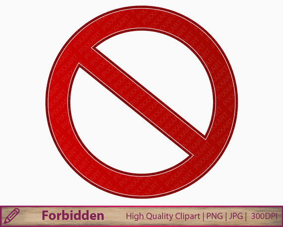 Prohibited sign clip art, forbidden clipart, anti symbol, scrapbooking,  digital instant prohibited sign clipart, commercial use, jpg png 300dpi