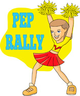 Pep Rally Size: 123 Kb From: Sports