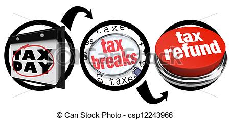 How to Get Tax Breaks Bigger Refund Due Date - csp12243966