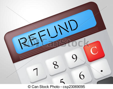 Refund Calculator Means Reimbursement Refunding And Return - csp23069095