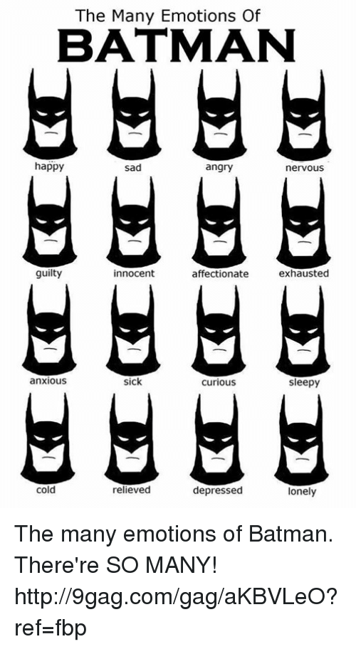 Dank, ????, and Sadness: The Many Emotions Of BATMAN happy Sad angry nervous