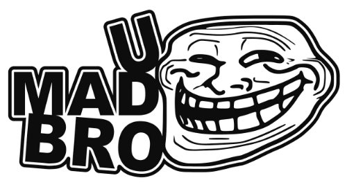 U Mad Bro Troll Face You Mad JDM Vinyl Decal Sticker CUSTOM: Amazon.co.uk:  Car u0026 Motorbike
